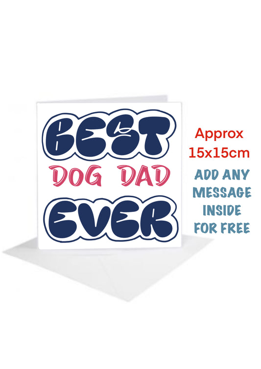 Best dog dad ever Birthday Cards-Cards