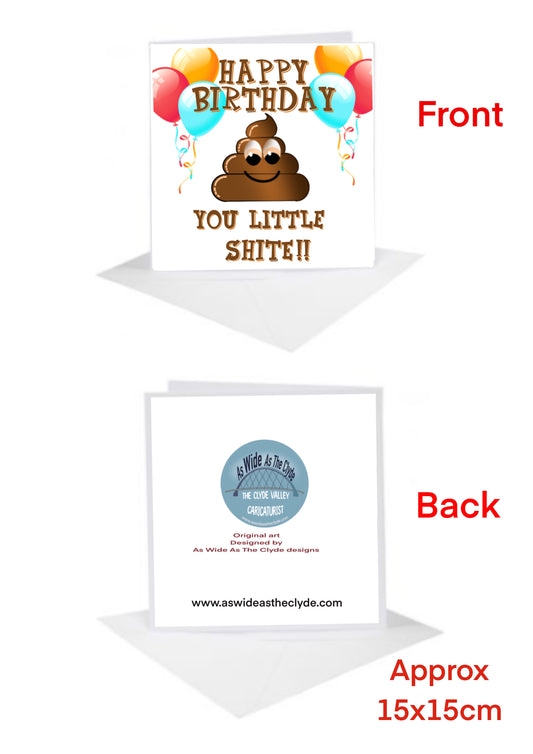 You Little Shite Birthday Cards-Cards