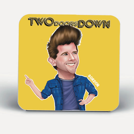 Two doors down Gordon Coasters-Coasters