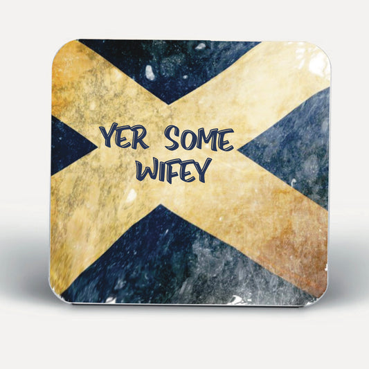 Scottish Slang Coasters-Coasters yer some Wifey