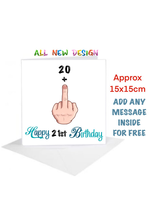 Age Birthday Cards-Cards 21st middle finger cards