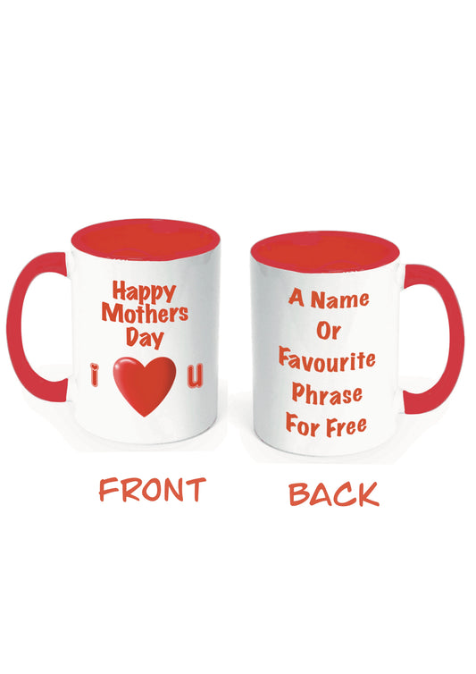 Happy Mothers Day Mugs-Mugs I Love You