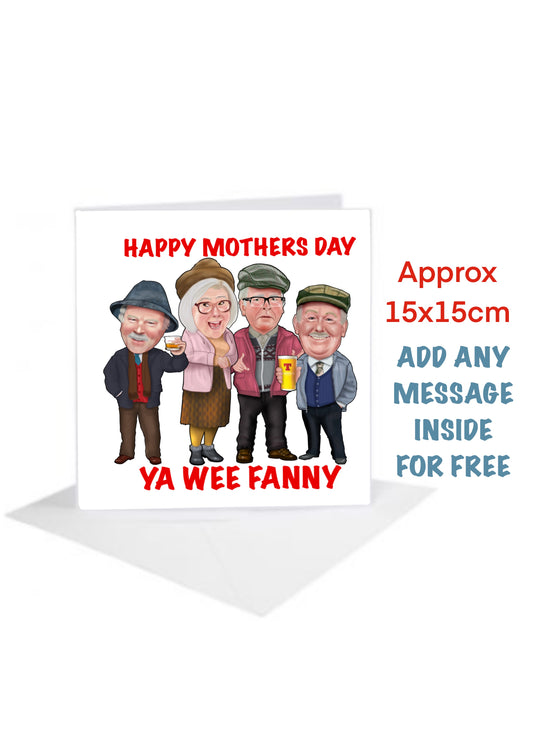 Still Game Happy Mothers Day Cards-Cards as Isa says me and my Auld Pals