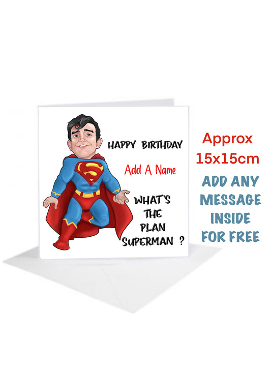 Happy Birthday Cards what’s the plan superman