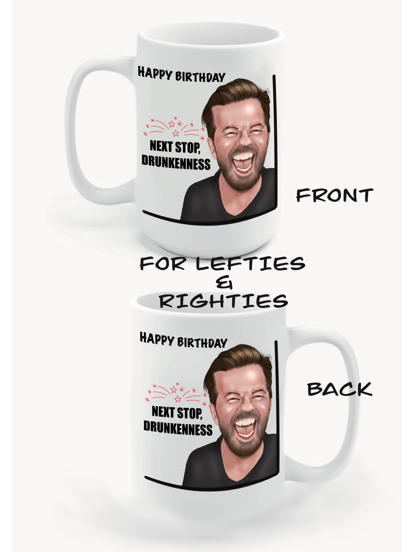 Ricky Gervais inspired next stop drunkenness mugs-mugs