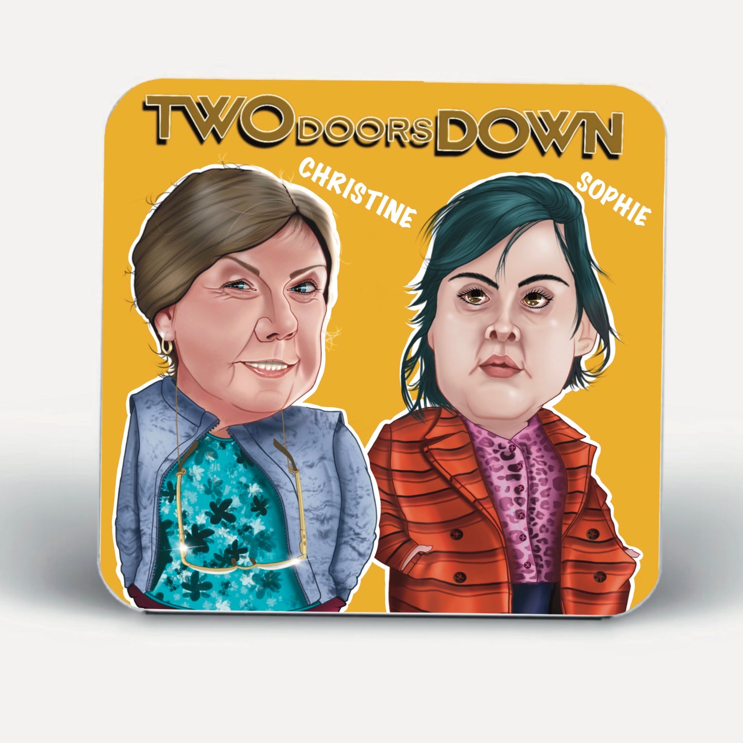 Two doors down inspired coasters-coasters Christine and Sophie