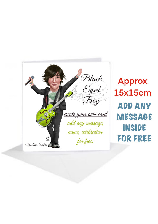 Sharleen Spiteri Celebration Cards Create Your Own song black eyed boy