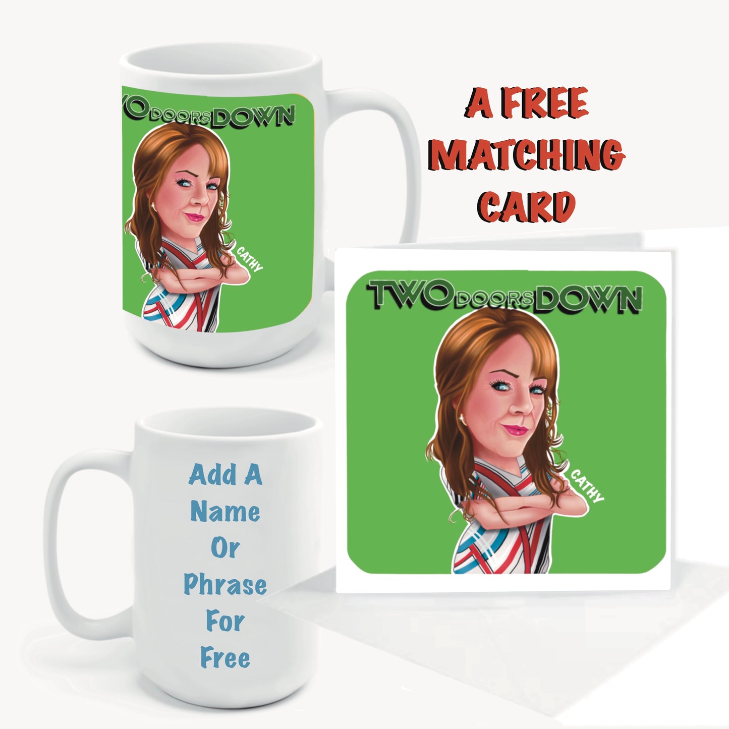 Two Doors Down Mugs-Mugs and get a FREE Cards-Cards