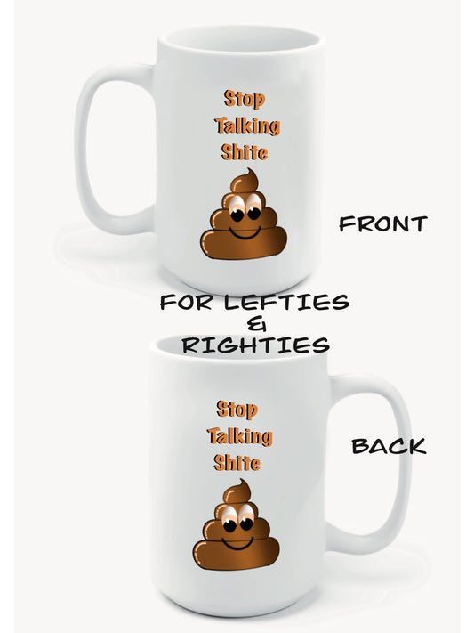 Stop talking shite Mugs-Mugs Pooh emoji