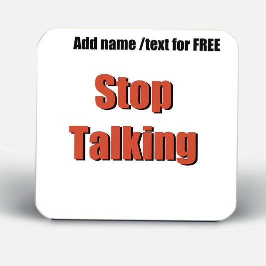 Stop talking Coasters-Coasters