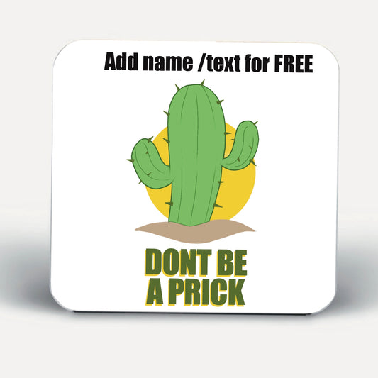 Don’t be a prick cactus Coasters_Coasters