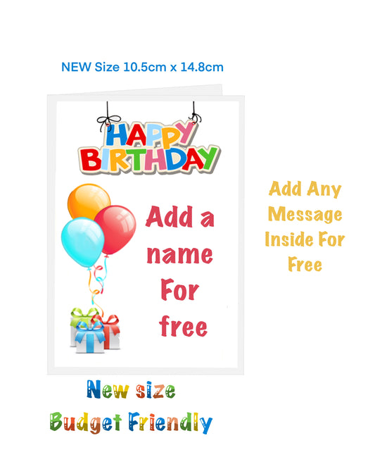 New size Happy Birthday Cards. Cards on a budget