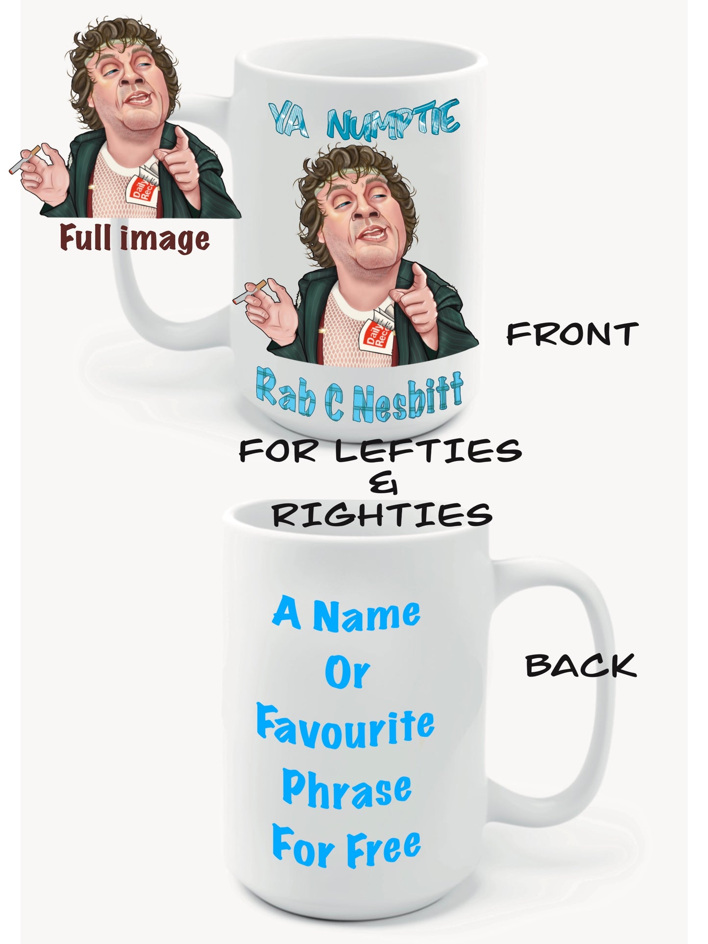 Ya Numptie Rab C Nesbitt Mugs-Mugs #rabcnesbitt #caricatures