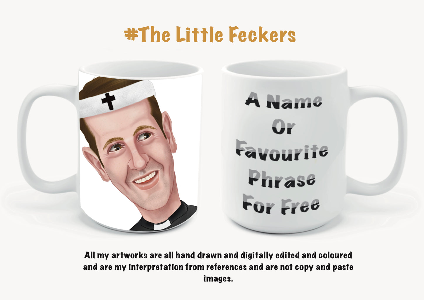 Mrs Browns Boys 10oz Mugs  father Damien Oh Mammy feckers that’s nice