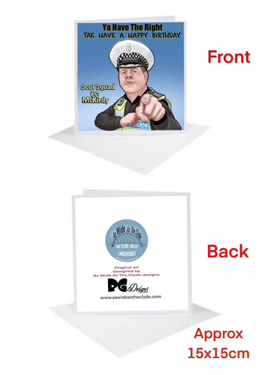 Scot Squad PC McKirdy Birthday Cards-Cards