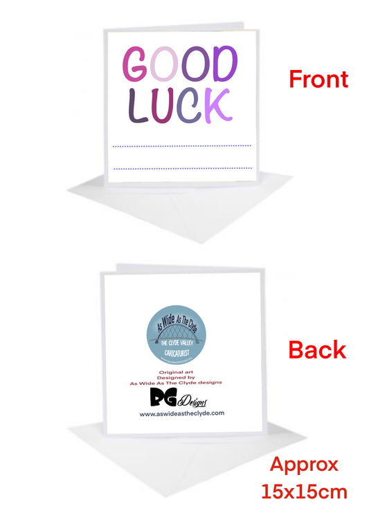 Good Luck Cards-Cards you fill in the occasion two lines for the longer occasion