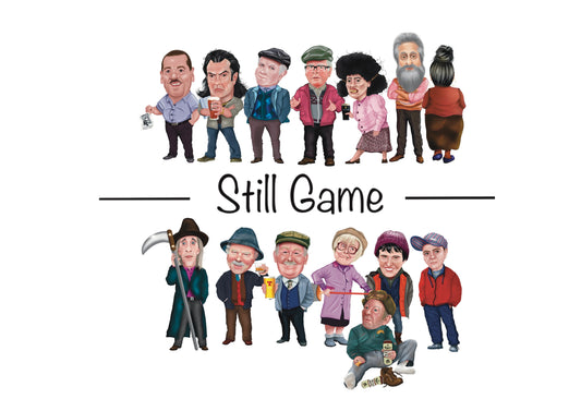 A4 Still Game Prints 13 characters special sale price for August Only