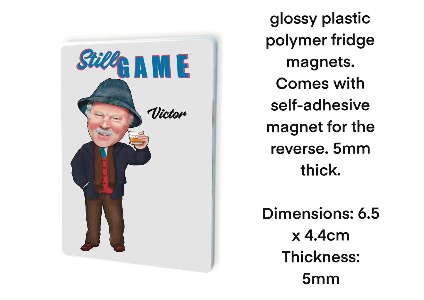 Still Game Fridge Magnets-Magnets Victor McDade