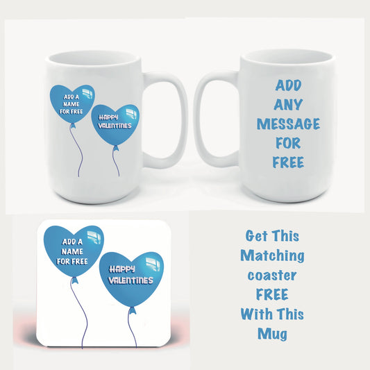 Valentines Mugs-Mugs and get a FREE matching Coaster